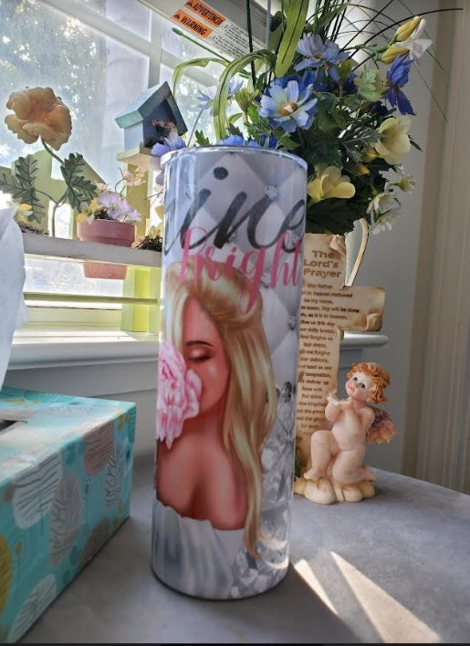 Shine Bright Lady Custom 20 oz Skinny Tumbler